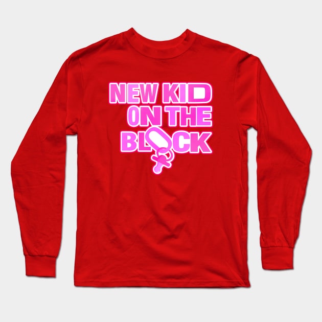 NEW KID (GIRL) ON THE BLOCK Long Sleeve T-Shirt by KIMIDIGI